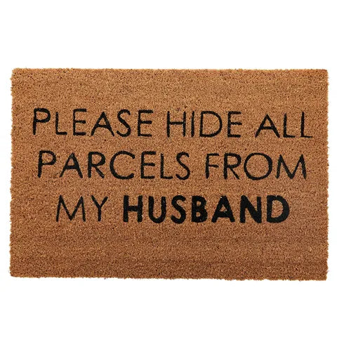 "Please hide all parcels from my husband" Doormat