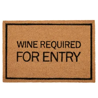 "Wine required for entry" Doormat